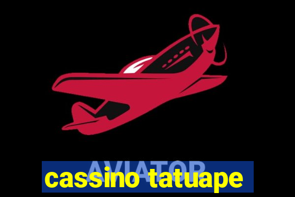 cassino tatuape